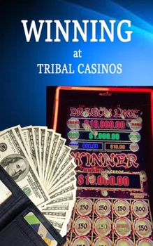 Paperback Winning at Tribal Casinos Book