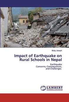 Paperback Impact of Earthquake on Rural Schools in Nepal Book