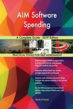 Paperback AIM Software Spending A Complete Guide - 2019 Edition Book