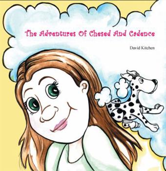 Paperback The Adventures Of Chesed And Cadence Book