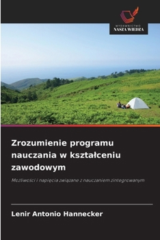 Paperback Zrozumienie programu nauczania w ksztalceniu zawodowym [Polish] Book