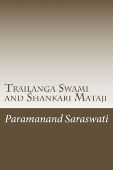 Paperback Trailanga Swami and Shankari Mataji Book