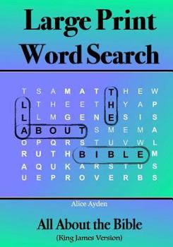 Paperback Large Print Word Search: All About the Bible [Large Print] Book