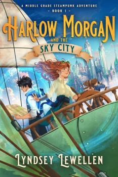 Paperback Harlow Morgan and the Sky City Book