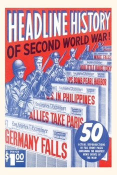 Paperback Vintage Journal Headline History of World War II Book