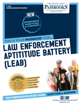 Paperback Law Enforcement Aptitude Battery (Leab) (C-4759): Passbooks Study Guide Volume 4759 Book