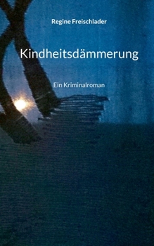 Paperback Kindheitsdämmerung: Historischer Krimi-Thriller im Herzen Münchens - Hauptkommissar Baum ermittelt [German] Book