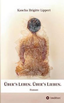 Paperback Über's Leben. Über's Lieben. [German] Book
