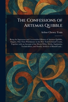 The Confessions of Artemas Quibble