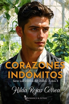 Paperback Corazones indómitos [Spanish] Book