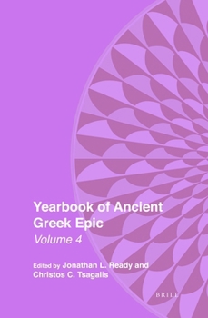 Hardcover Yearbook of Ancient Greek Epic: Volume 4 Book