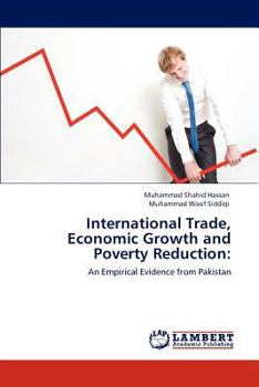 Paperback International Trade, Economic Growth and Poverty Reduction Book