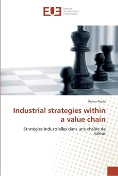 Paperback Industrial strategies within a value chain [French] Book