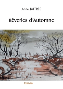 Paperback Rêveries d'Automne [French] Book