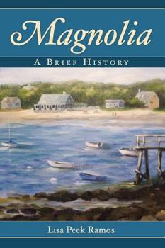 Hardcover Magnolia: A Brief History Book