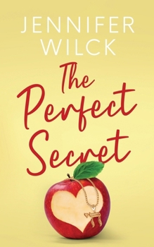 The Perfect Secret (The Perfect Match)