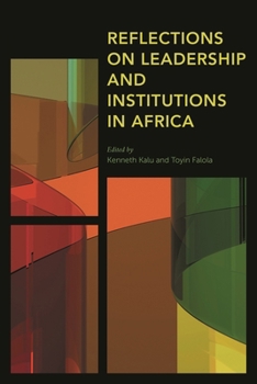 Hardcover Reflections on Leadership and Institutions in Africa Book