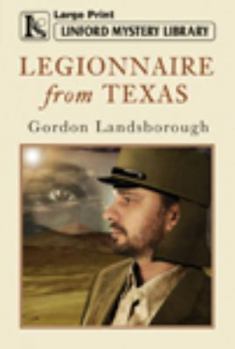 Paperback Legionnaire from Texas [Large Print] Book