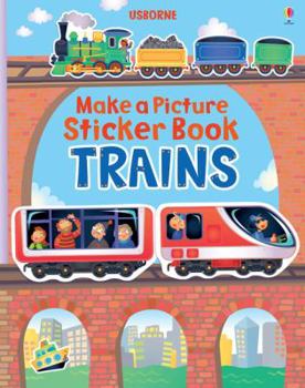 Paperback Make a Picture Sticker Book: Trains Book