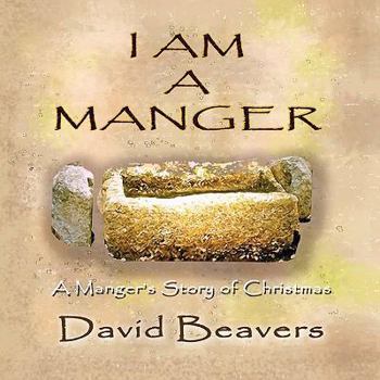 Paperback I Am a Manger Book