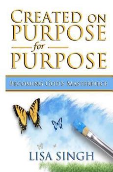 Paperback Created on Purpose for Purpose Book