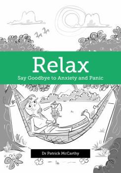 Paperback Relax - Say Goodbye to Book