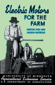 Paperback Electric Motors for the Farm Book