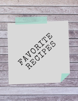 Paperback Favorite Recipes: Deluxe Recipe Binder Book