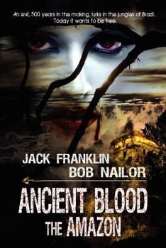 Paperback Ancient Blood: The Amazon Book