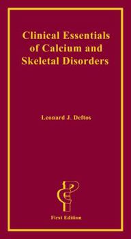 Paperback Clinical Essentials of Calcium and Skeletal Disorders Book