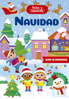 Hardcover Navidad - Pulsa Y Escucha [Spanish] Book