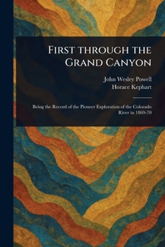 Paperback First Through the Grand Canyon Book