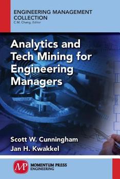 Paperback Analytics and Tech Mining for Engineering Managers Book