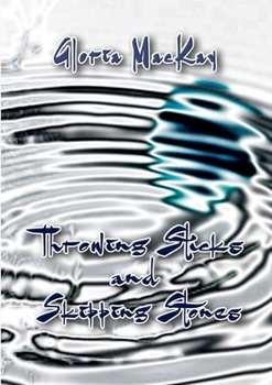 Paperback Throwing Sticks and Skipping Stones Book
