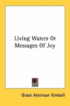 Paperback Living Waters Or Messages Of Joy Book