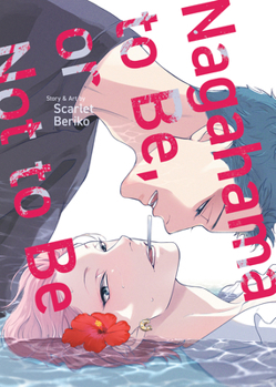 Paperback Nagahama to Be, or Not to Be Book