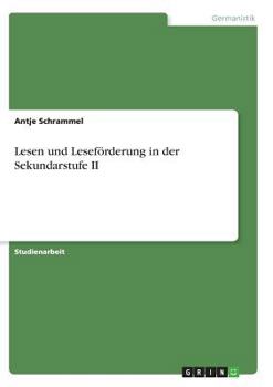 Paperback Lesen und Leseförderung in der Sekundarstufe II [German] Book