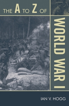 Paperback The A to Z of World War I Book