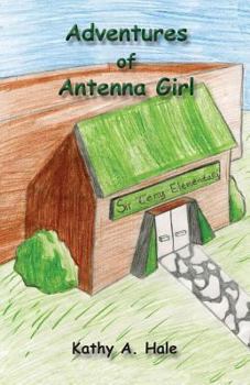 Paperback Adventures of Antenna Girl Book