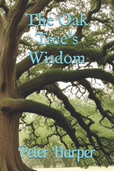 Paperback The Oak Tree's Wisdom Book