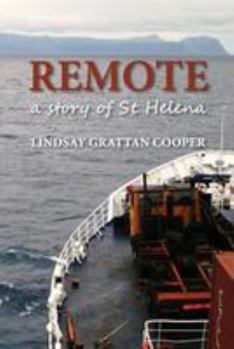 Paperback Remote: A Story of St Helena Book