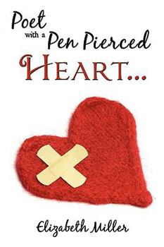 Paperback Poet with a Pen Pierced Heart... Book