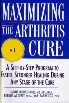 Hardcover Maximizing the Arthritis Cure Book