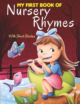 Paperback My First Book of Nursery Rhymes Book