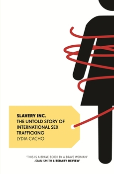 Paperback Slavery Inc : The Untold Story of International Sex Trafficking Book