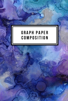 Graph Paper Composition: Graph Paper 6 x 9 Quad Ruled 4x4, Grid Paper for school student, office, kids Notebooks