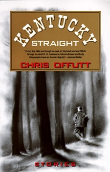 Paperback Kentucky Straight: Stories Book