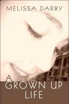 Paperback A Grown Up Life Book