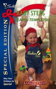 Baby Steps (Silhouette Special Edition) - Book #2 of the Babies Inc.