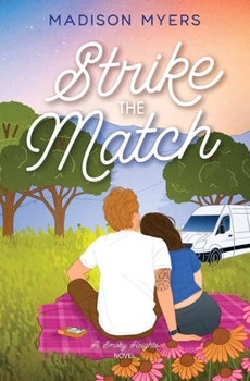 Paperback Strike the Match: A Small Town, Hidden Identity Romance Book